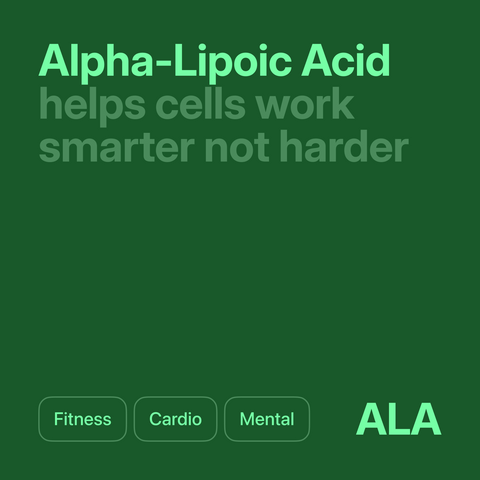 Alpha-Lipoic Acid (ALA)